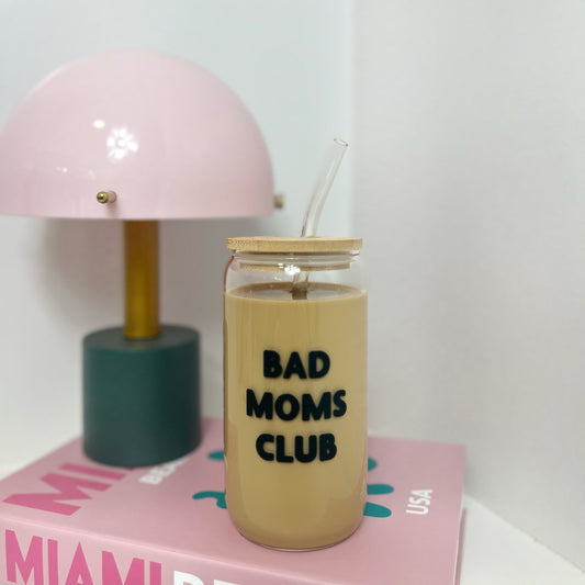 Trinkglas Bad Moms Club