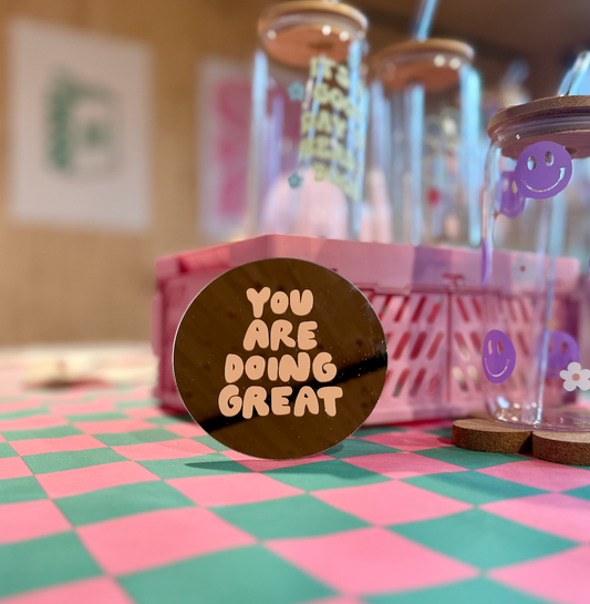 Statementspiegel "You are doing great"