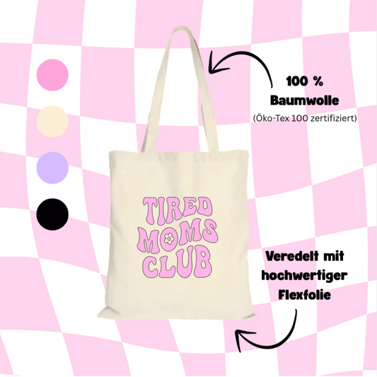 Jutebeutel Tasche mit Aufdruck "Tired Moms Club"