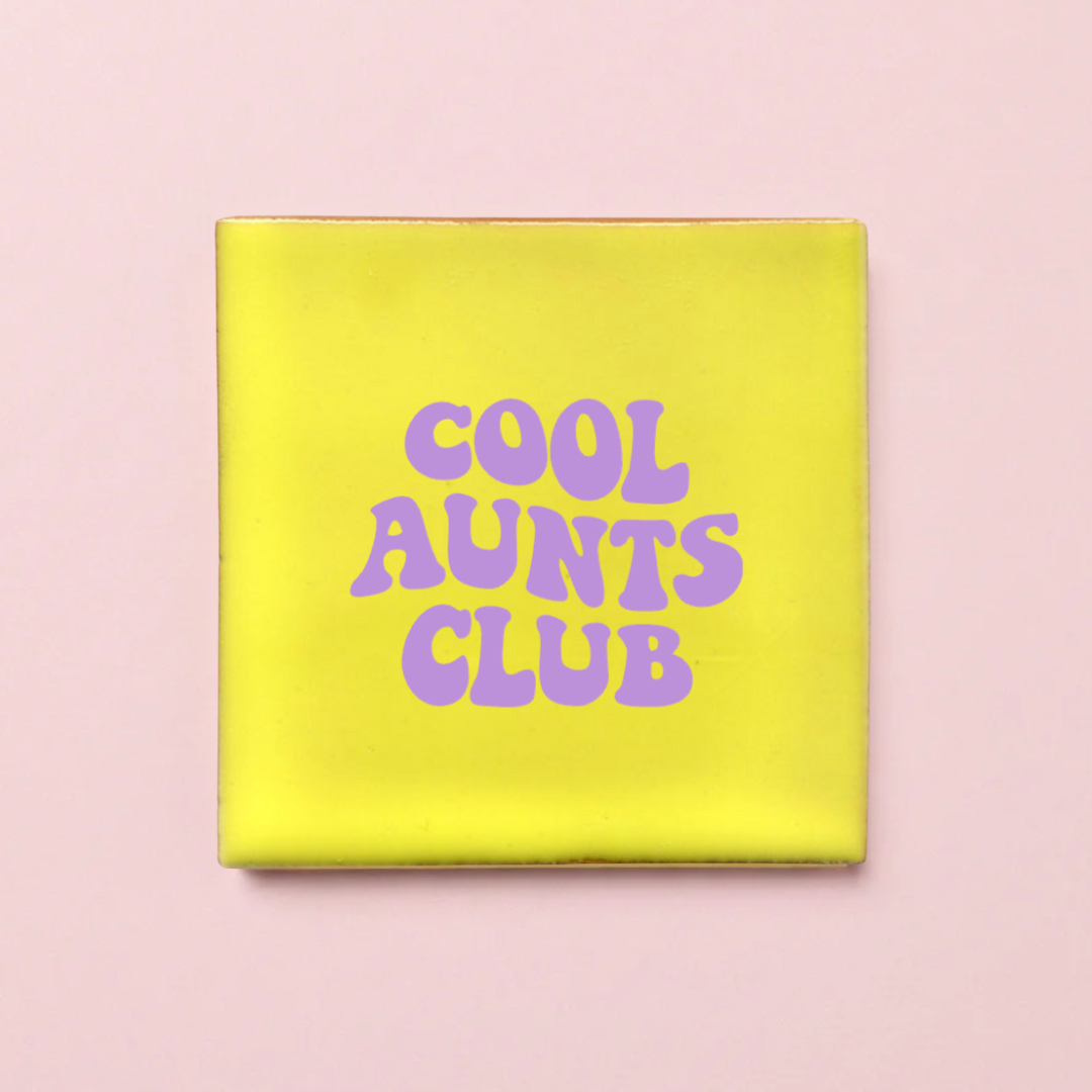 Untersetzer "cool aunts club" - Fliese 10x10cm